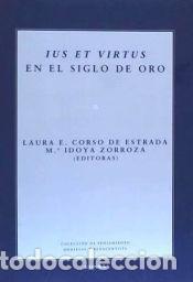 Libros: ILUS ET VIRTUS EN EL SIGLO DE ORO - ; Corso de Estrada, Laura