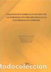 Libros: I Diagn&oacute;stico sobre la inclusi&oacute;n de las personas con discapacidad en la UCO - UCOPress, Editorial