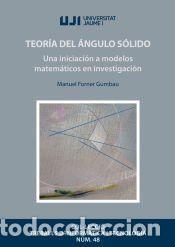 Libros: Teor&iacute;a del &Aacute;ngulo S&oacute;lido - Forner Gumbau, Manuel