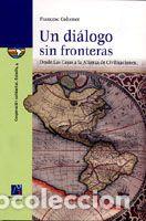Libros: Un di&aacute;logo sin fronteras - Colomer S&aacute;nchez, Francesc