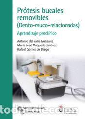Libros: Pr&oacute;tesis bucales removibles (Dento-muco-relacionadas) - del Valle Gonz&aacute;lez, Antonio;Maqueda
