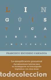 Libros: La ejemplificaci&oacute;n gramatical - Escudero Paniagua, Francisco