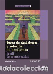 Libros: Toma de decisiones y soluci&oacute;n de problemas: Perfil de competencias. Cuaderno de auto-diagn&oacute;stico.