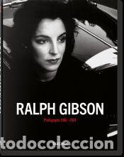 Libros: Ralph Gibson. Photographs 1960?2024 - TASCHEN