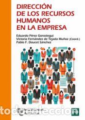Libros: Direcci&oacute;n de los recursos humanos en la empresa - P&eacute;rez Gorostegui, Eduardo;Fern&aacute;ndez de Tejada
