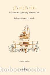 Libros: &iexcl;Es &eacute;l! &iexcl;Es ella! - S&aacute;nchez Buxareu, Dami&aacute;n