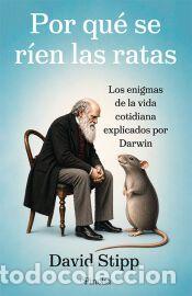Libros: Por qu&eacute; se r&iacute;en las ratas - David Stipp