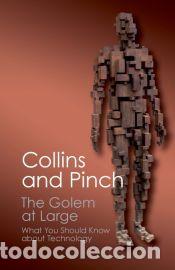 Libros: The Golem at Large - Harry Collins,Trevor Pinch