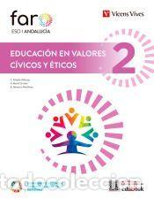 Libros: Educaci&oacute;n en valores c&iacute;vicos y &eacute;ticos 2. Andaluc&iacute;a (Faro) - Marti Orriols, Xavier; Prestel Alfonso,