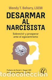 Libros: Desarmar al narcisista - Daniel J. Siegel MD (Prefacio)