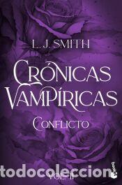 Libros: Conflicto (Cr&oacute;nicas vamp&iacute;ricas, 2) - Smith, L. J.