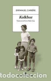Libros: Kolkhoz - Carr&egrave;re, Emmanuel