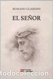 Libros: SE&yen;OR, EL - GUARDINI, ROMANO