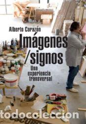 Libros: Im&aacute;genes / signos - Coraz&oacute;n Climent, Alberto