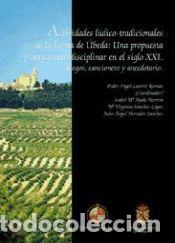 Libros: Actividades l&uacute;dico-tradicionales de la loma de &Uacute;beda: una propuesta pr&aacute;ctica interdisciplinar en el