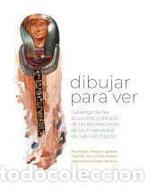 Libros: Dibujar para ver: Cat&aacute;logo de las acuarelas y dibujos de las excavaciones de la Universidad de Ja&eacute;n