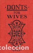 Libros: Donts for Wives - Ebbutt, Blanche