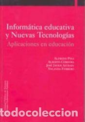 Libros: Inform&aacute;tica educativa y Nuevas Tecnolog&iacute;as - Pina Calafi, Alfredo