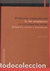 Libros: Problemas originados por la no respuesta en investigaci&oacute;n social - D&iacute;az de Rada Iguzquiza, Vidal