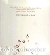 Libros: La arquitectura de la no-ciudad - MENDOZA, EDUARDO