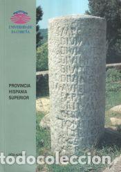 Libros: PROVINCIA HISPANIA SUPERIOR - ALF&Ouml;LDY, GEZA