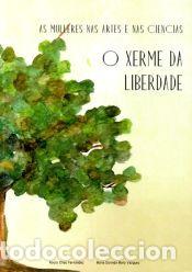 B&uuml;cher: As mulleres nas artes e nas ciencias: O xerme da liberdade - Chao Fern&aacute;ndez, Roc&iacute;o