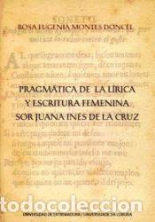 B&uuml;cher: PRAGM&Aacute;TICA DE LA L&Iacute;RICA Y ESCRITURA FEMENINA - Montes Doncel, Rosa Eugenia