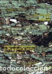 Livres: Geoqu&iacute;mica y geocronolog&iacute;a de las ofiolitas de Galicia - S&aacute;nchez Mart&iacute;nez, Sonia