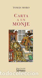 Livres: Carta a un monje - Tom&aacute;s Moro, Santo (1478-1535)