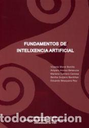 Libros: Fundamentos de intelixencia artificial - Moret Bonillo, Vicente; Alonso Betanzos, Amparo; Cabrero