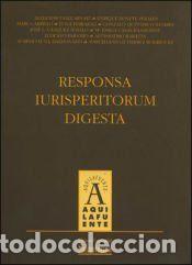 Libros: Responsa Iurisperitorum Digesta, vol. I - Saiz Arn&aacute;iz, Alejandro (et al.)