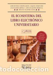 Libros: El ecosistema del libro electr&oacute;nico universitario - Jos&eacute; Luis Alonso Berrocal; Julio Alonso