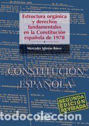 Libros: Estr&uacute;ctura org&aacute;nica y derechos fundamentales en la Constituci&oacute;n espa&ntilde;ola de 1978 - Iglesias B&aacute;rez,