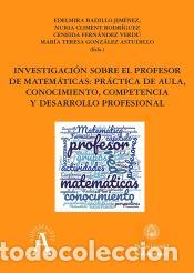Libros: Investigaci&oacute;n sobre el profesor de matem&aacute;ticas - Badillo Jim&eacute;nez, Edelmira ; Climent Rodr&iacute;guez,