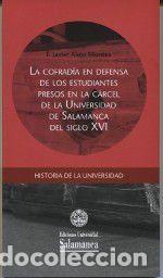 Libros: La cofrad&iacute;a en defensa de los estudiantes presos en la c&aacute;rcel de la Universidad de Salamanca del