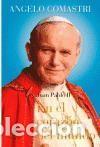 Libros: EN EL CORAZON DEL MUNDO. (ROMANA) JUAN PABLO II - COMASTRI, ANGELO