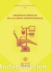 Libros: Urgencias m&eacute;dicas en la cl&iacute;nica odontol&oacute;gica - Cano Ros&aacute;s, M&oacute;nica Elena