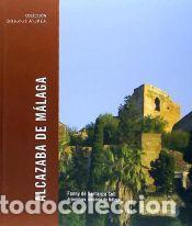 Libros: La alcazaba de M&aacute;laga - Carranza Sell, Fanny de
