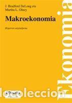 Libros: Makroekonomia - Olney, Martha L.; Bradford Delong, J.