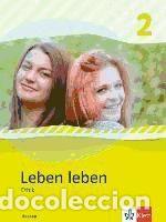 Libros: Leben leben 2 - Neubearbeitung. Ethik - Ausgabe f&uuml;r Hessen. Sch&uuml;lerbuch 7.-8. Klasse