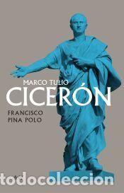 books: Marco Tulio Cicer&oacute;n - Pina Polo, Francisco