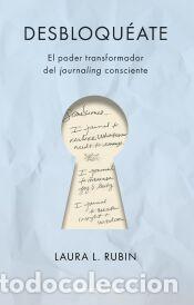 Libros: Desbloqu&eacute;ate - Rubin, Laura