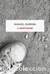 Libros: A identidade - Darriba, Manuel