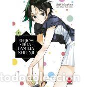 Libros: Los hijos de la familia Shiunji 7 - Reiji Miyajima