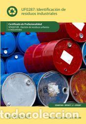 Libros: Identificaci&oacute;n de residuos industriales. SEAG0108 - Gesti&oacute;n de residuos urbanos e industriales -