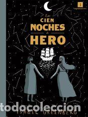 Libros: Las cien noches de Hero (R&uacute;stica) - Greenberg, Isabel