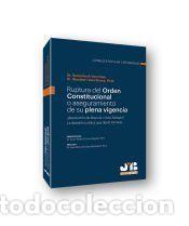 Libros: Ruptura del orden constitucional o aseguramiento de su plena vigencia - Vera Rivera, Alembert; Vera
