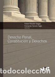 Libros: Derecho Penal, Constituci&oacute;n y Derechos - Tenorio Tagle, Fernando; Rebollo Vargas, Rafael