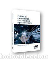 Libros: El deber de comunicaci&oacute;n en la publicidad digital empresarial. - Escobar Mora, Camilo Alfonso
