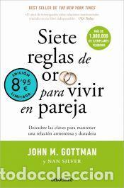 Libros: Siete reglas de oro para vivir en pareja (edici&oacute;n limitada &middot; Verano): Un estudio exhaustivo sobre